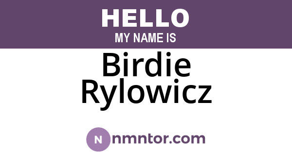 Birdie Rylowicz