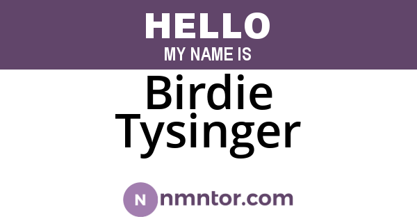 Birdie Tysinger