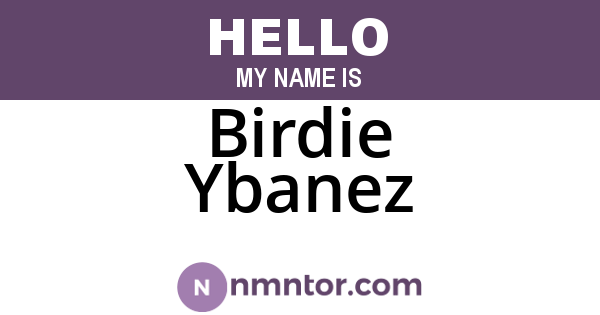 Birdie Ybanez