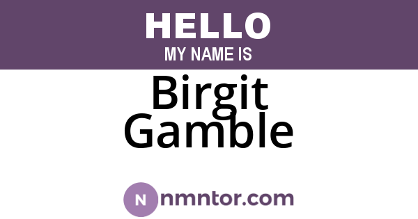 Birgit Gamble