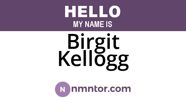 Birgit Kellogg