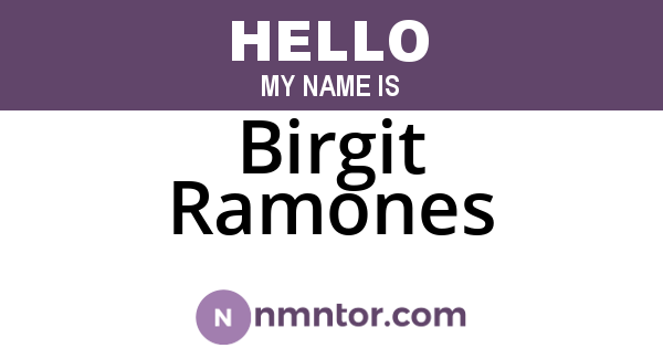 Birgit Ramones
