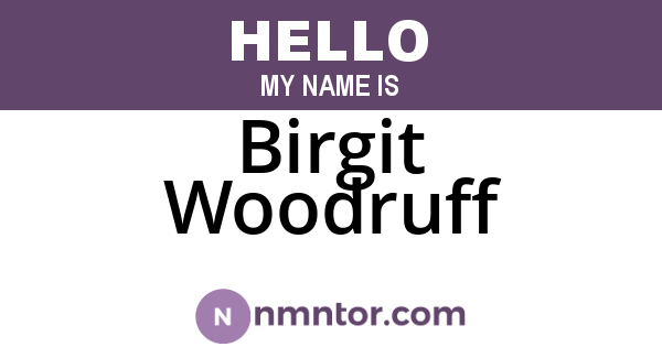 Birgit Woodruff