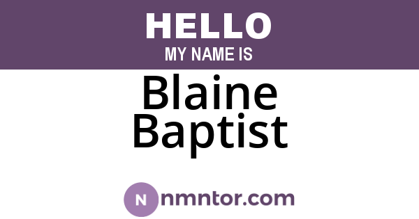 Blaine Baptist