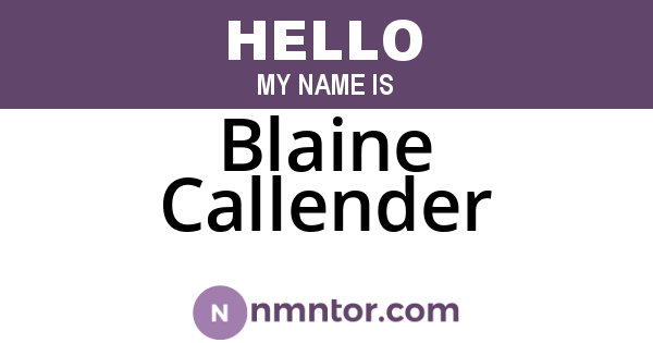 Blaine Callender