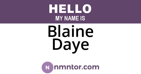 Blaine Daye