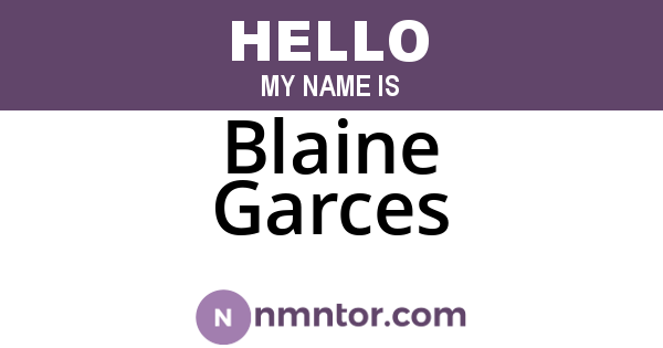 Blaine Garces