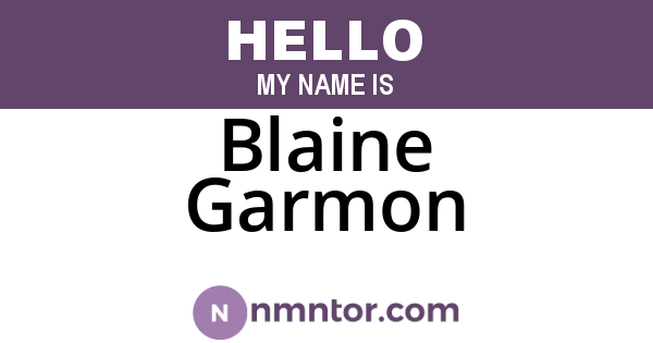 Blaine Garmon