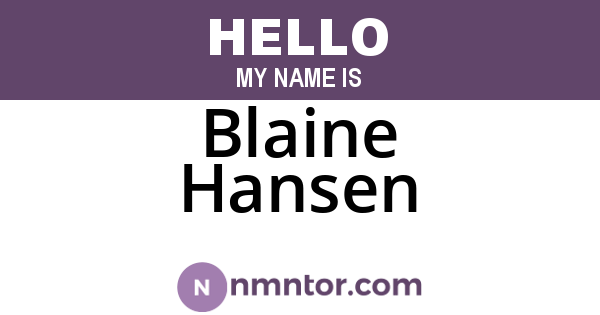 Blaine Hansen