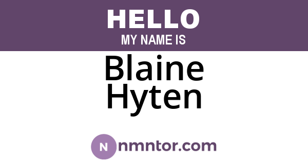 Blaine Hyten