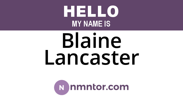 Blaine Lancaster