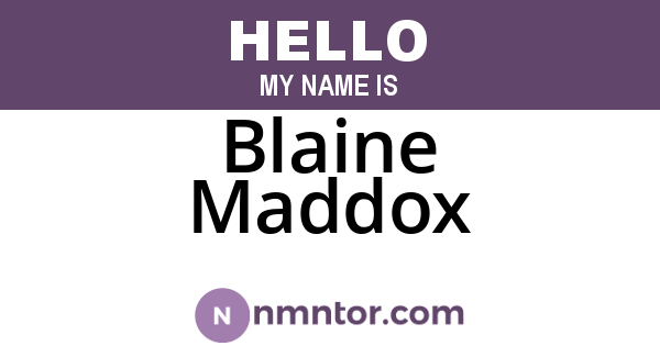 Blaine Maddox