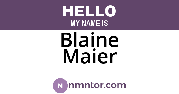 Blaine Maier