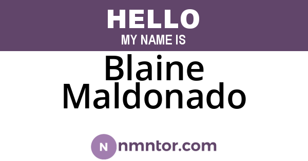 Blaine Maldonado