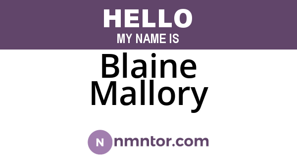 Blaine Mallory