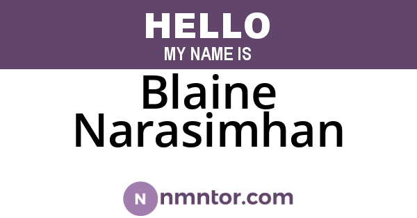 Blaine Narasimhan