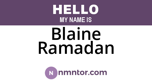Blaine Ramadan