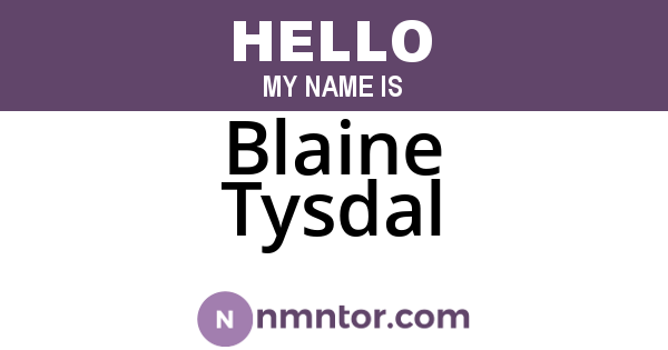 Blaine Tysdal
