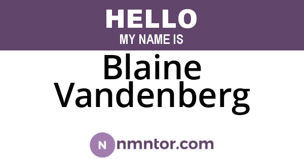 Blaine Vandenberg