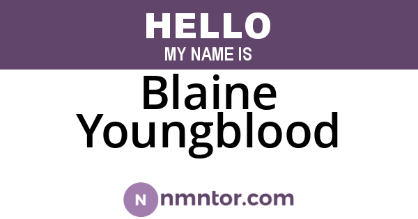 Blaine Youngblood