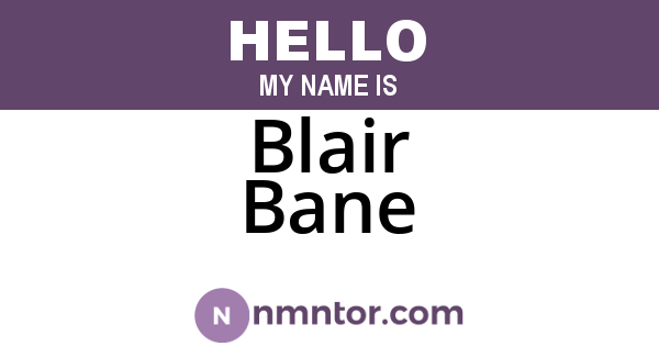 Blair Bane