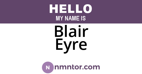 Blair Eyre