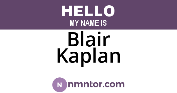 Blair Kaplan