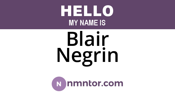 Blair Negrin