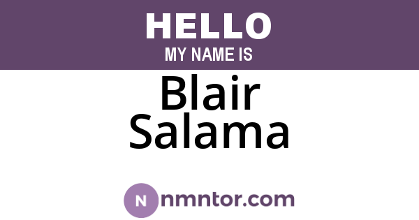 Blair Salama