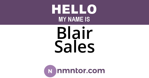 Blair Sales