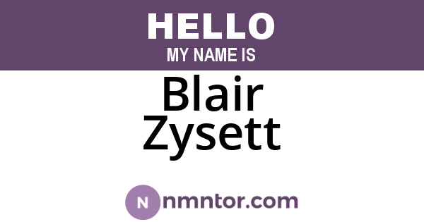 Blair Zysett