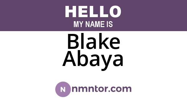 Blake Abaya