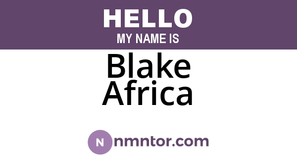 Blake Africa