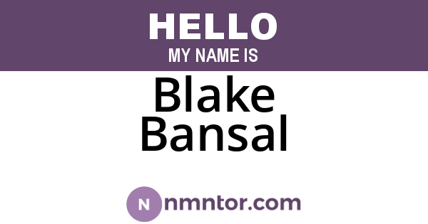 Blake Bansal