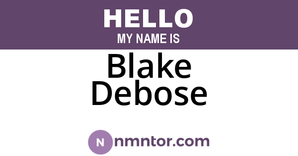 Blake Debose