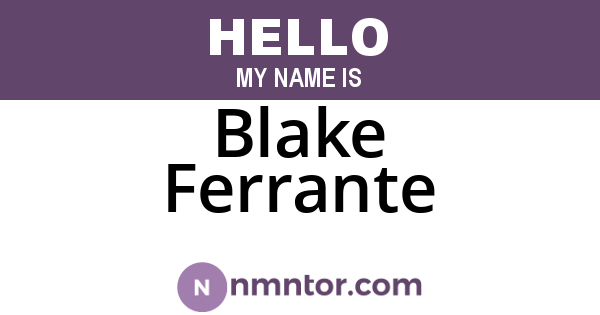 Blake Ferrante
