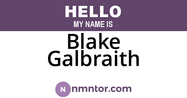 Blake Galbraith