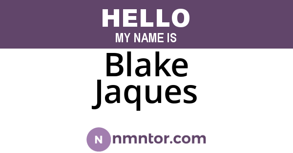 Blake Jaques