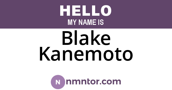 Blake Kanemoto