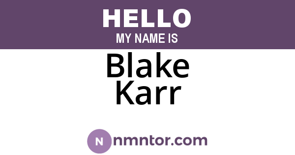 Blake Karr