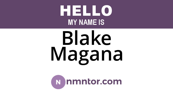Blake Magana