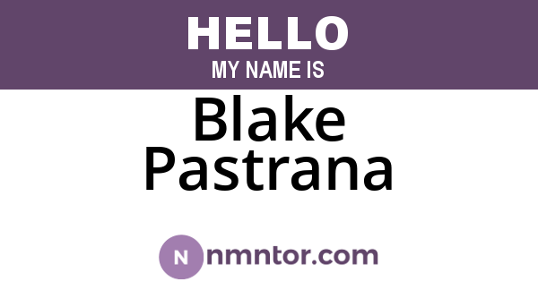 Blake Pastrana