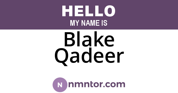Blake Qadeer