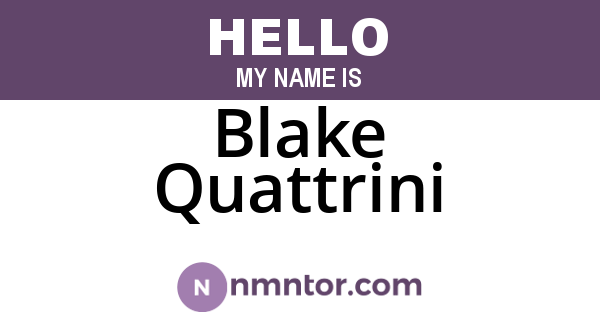 Blake Quattrini