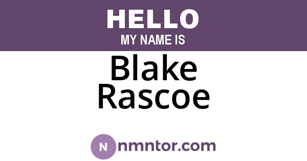 Blake Rascoe