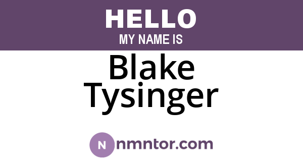 Blake Tysinger