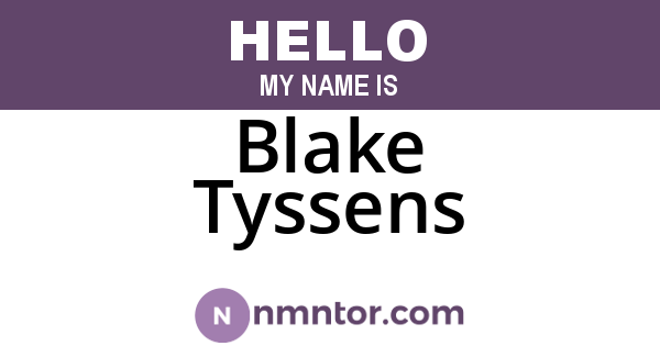 Blake Tyssens