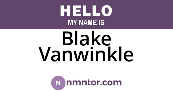 Blake Vanwinkle