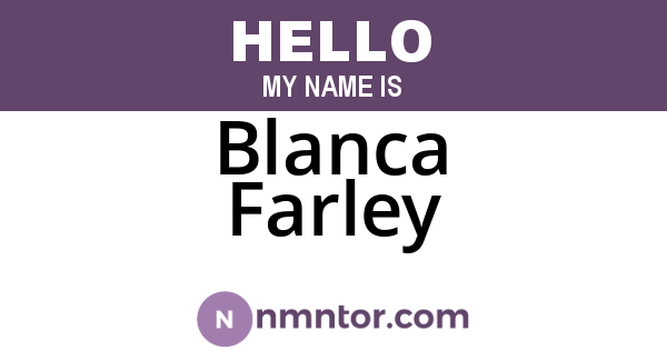 Blanca Farley