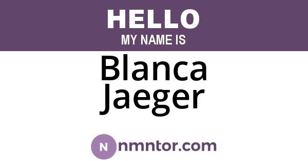 Blanca Jaeger